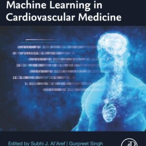 Machine Learning in Cardiovascular Medicine