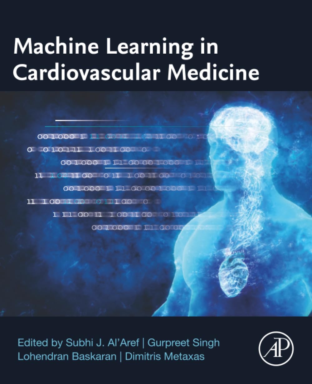 Machine Learning in Cardiovascular Medicine