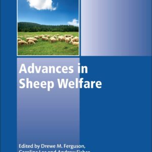 Advances in Sheep Welfare (Woodhead Publishing Series in Food Science