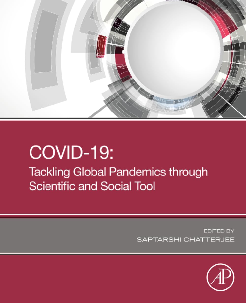 COVID-19: Tackling Global Pandemics through Scientific and Social Tools