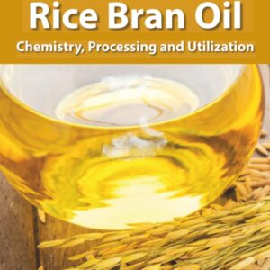 Rice Bran and Rice Bran Oil: Chemistry