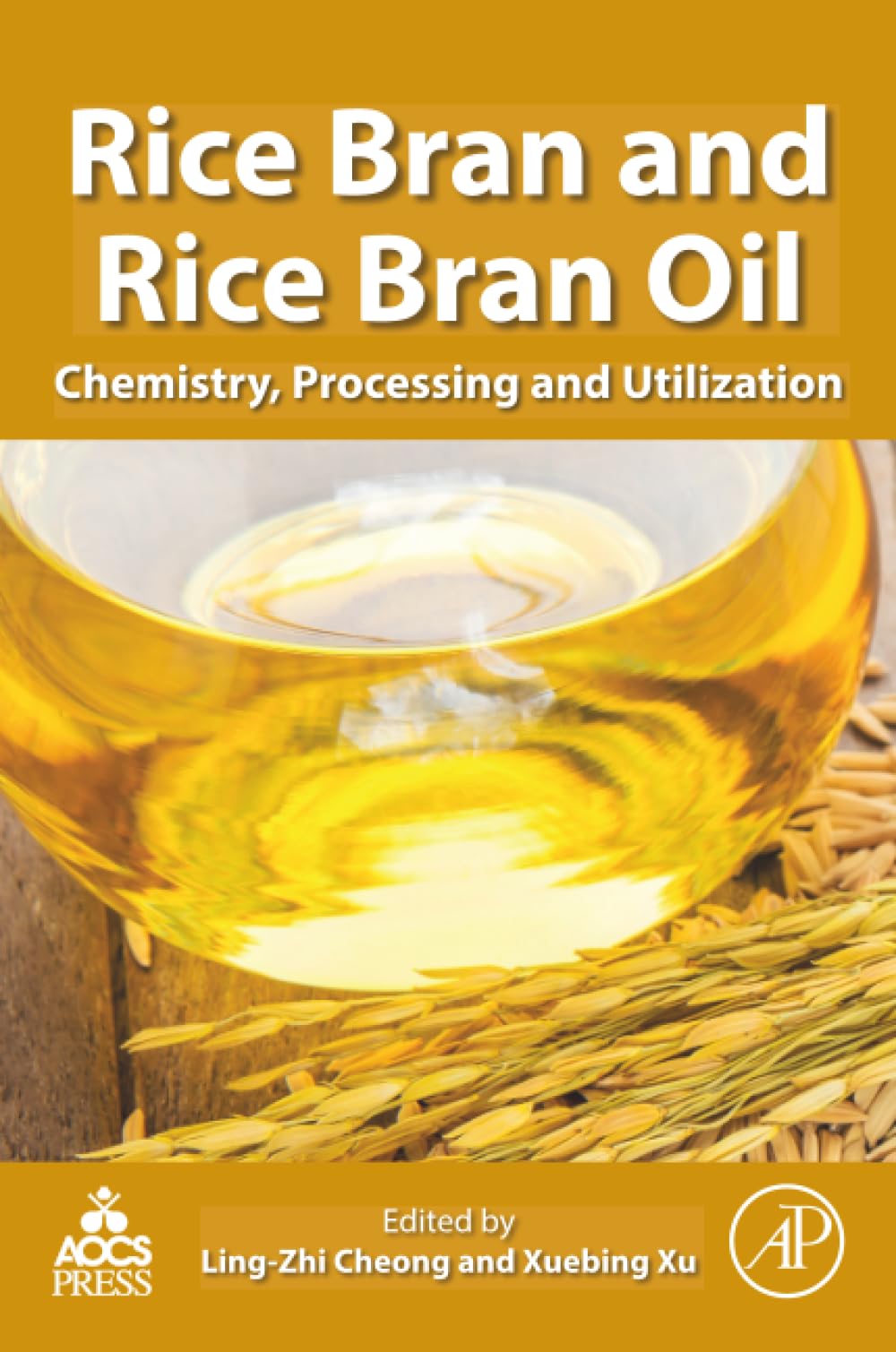 Rice Bran and Rice Bran Oil: Chemistry