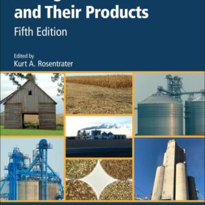 Storage of Cereal Grains and Their Products