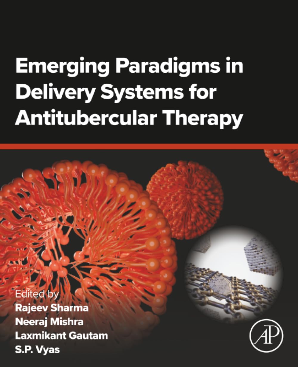 Emerging Paradigms in Delivery Systems for Antitubercular Therapy
