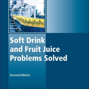 Soft Drink and Fruit Juice Problems Solved (Woodhead Publishing Series in Food Science