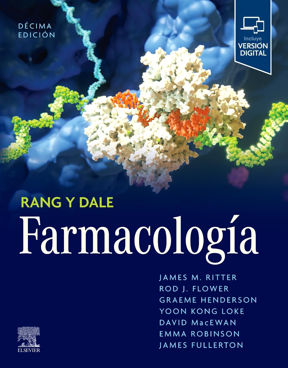 Rang y Dale. Farmacología (10ª ed.)