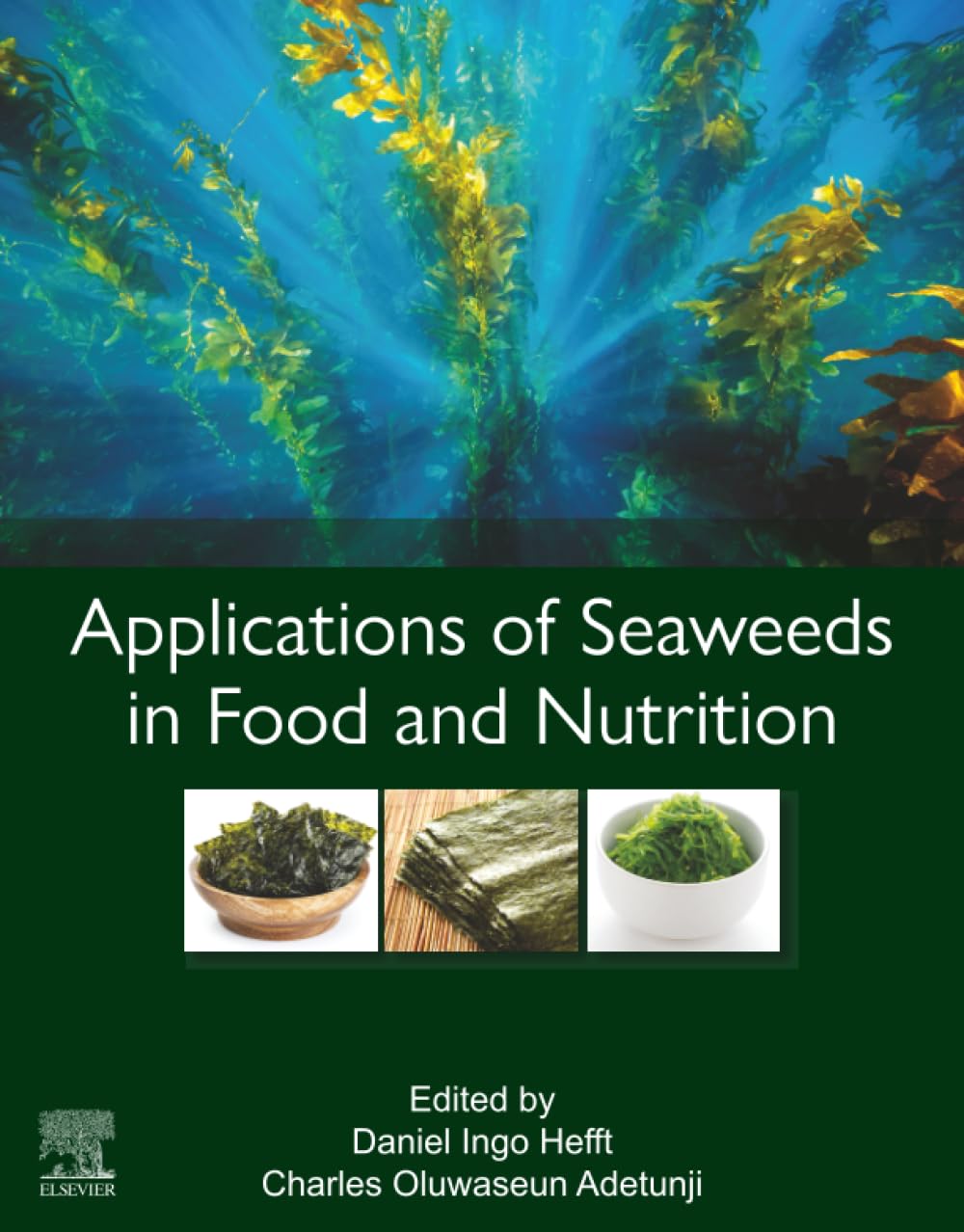 Applications of Seaweeds in Food and Nutrition