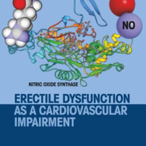 Erectile Dysfunction as a Cardiovascular Impairment
