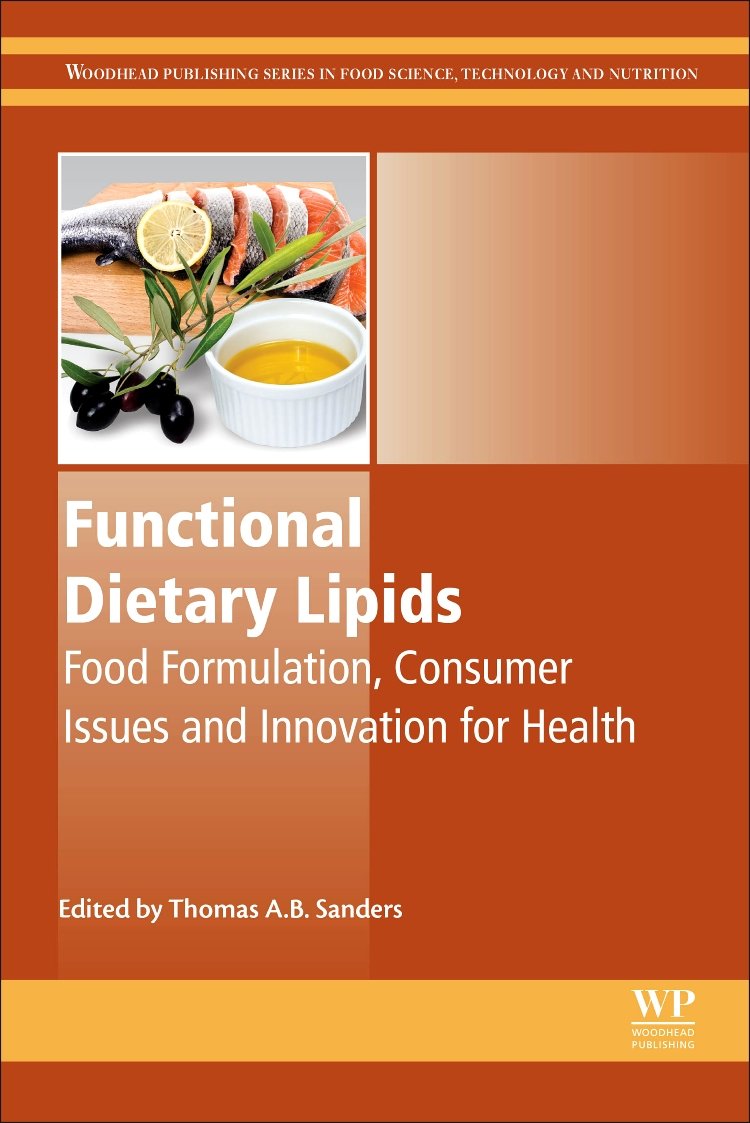 Functional Dietary Lipids: Food Formulation