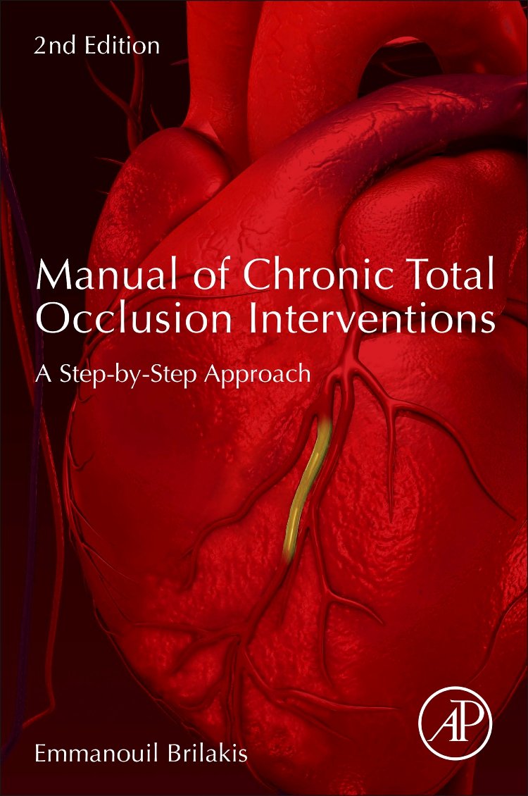 Manual of Chronic Total Occlusion Interventions: A Step-by-Step Approach