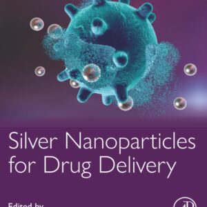 Silver Nanoparticles for Drug Delivery