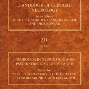 Neuroglia in Neurologic and Psychiatric Disorders