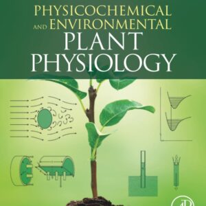 Physicochemical and Environmental Plant Physiology