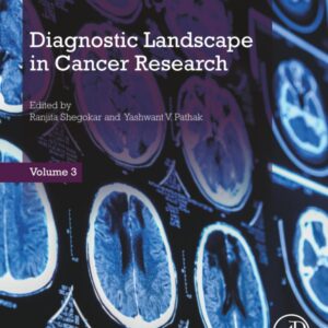 Diagnostic Landscape in Cancer Research (Advanced Topics in Biomaterials)