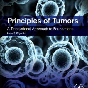 Principles of Tumors