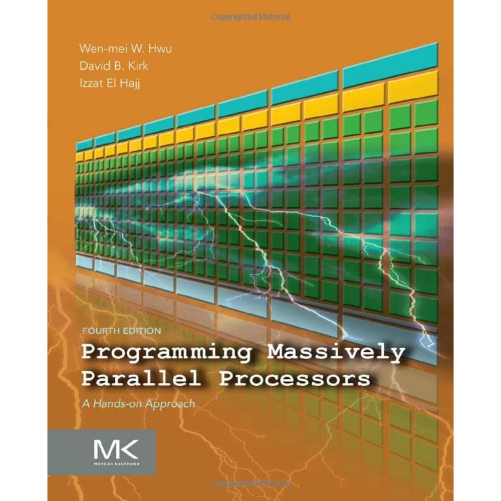 Programming Massively Parallel Processors: A Hands-on Approach-ISBN: 9780323912310