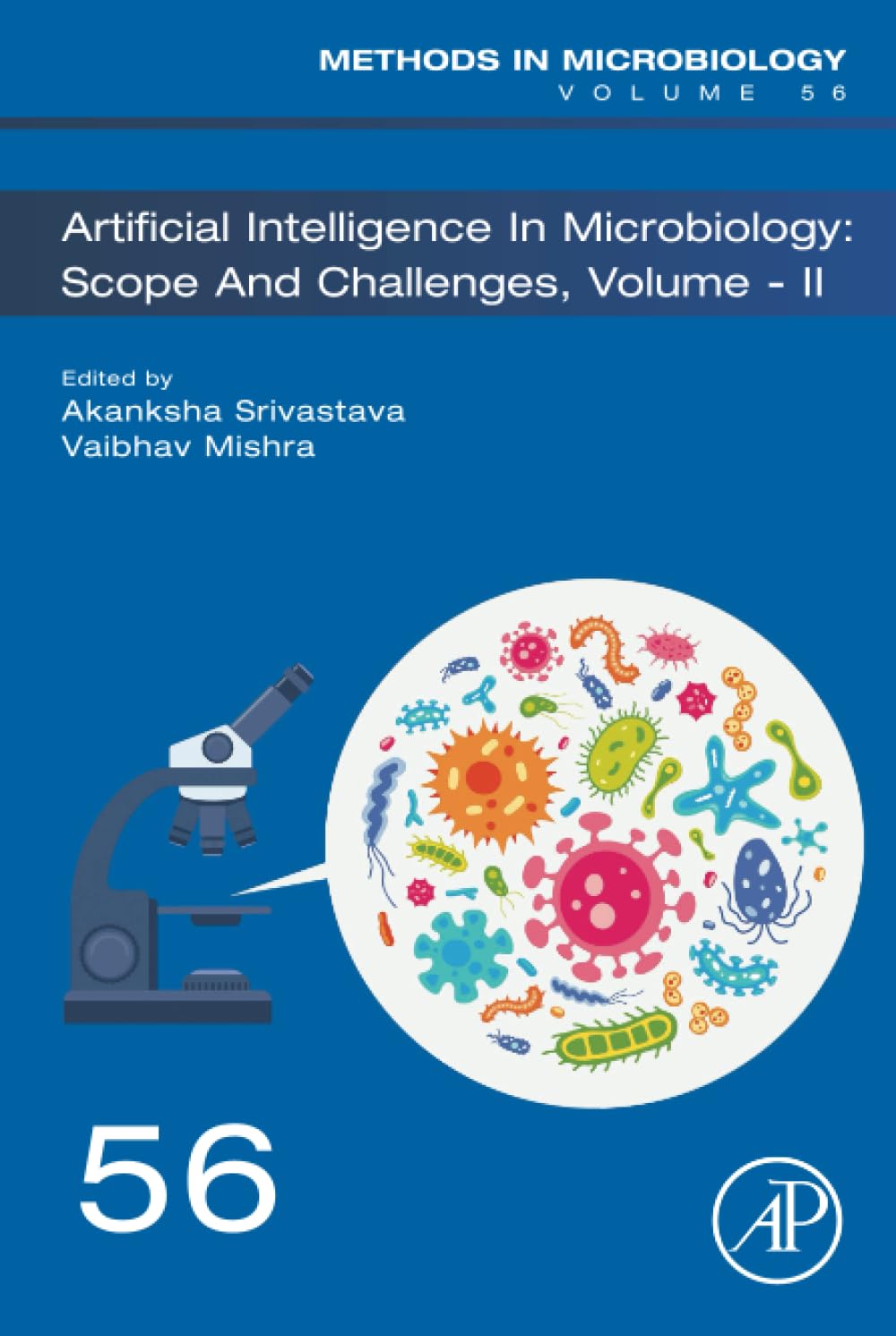 Artificial Intelligence in Microbiology: Scope and Challenges volume-II (Volume 56) (Methods in Microbiology