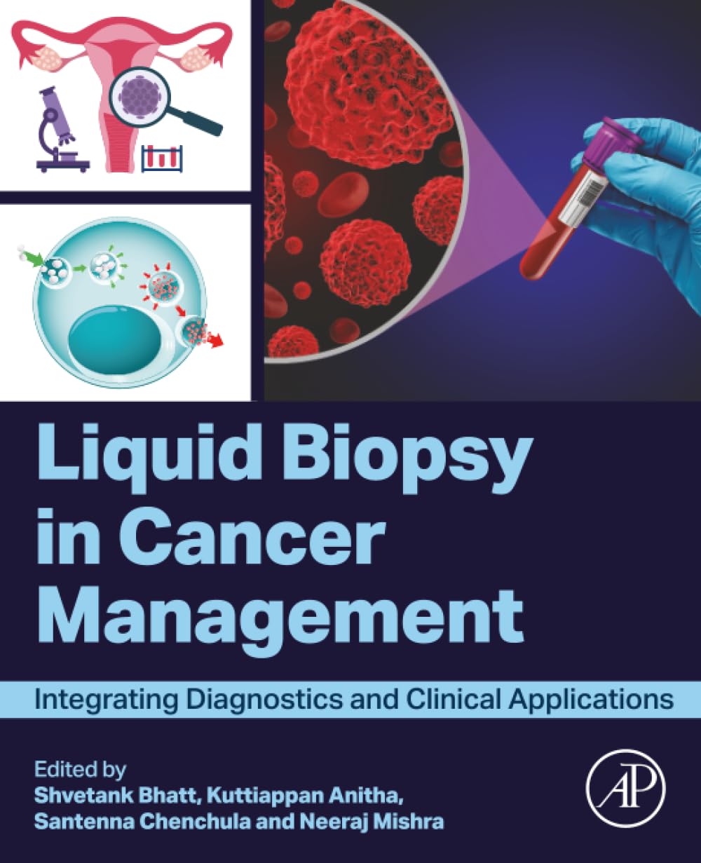 Liquid biopsy in Cancer Management: Integrating Diagnostics and Clinical Applications