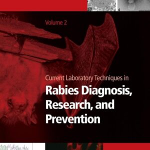 Current Laboratory Techniques in Rabies Diagnosis