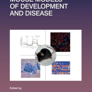 Mouse Models of Development and Disease (Volume 148) (Current Topics in Developmental Biology