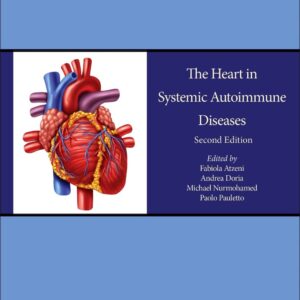 The Heart in Systemic Autoimmune Diseases (Volume 14) (Handbook of Systemic Autoimmune Diseases