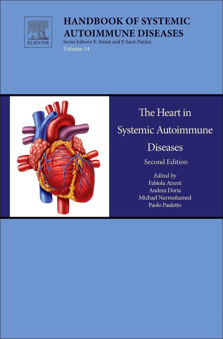 The Heart in Systemic Autoimmune Diseases (Volume 14) (Handbook of Systemic Autoimmune Diseases