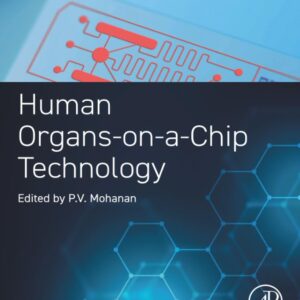 Human Organs-on-a-Chip Technology