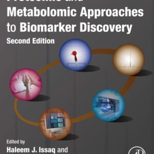 Proteomic and Metabolomic Approaches to Biomarker Discovery