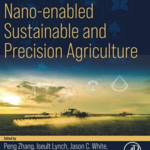 Nano-enabled Sustainable and Precision Agriculture