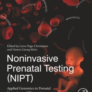 Noninvasive Prenatal Testing (NIPT): Applied Genomics in Prenatal Screening and Diagnosis