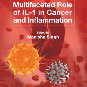 Multifaceted Role of IL-1 in Cancer and Inflammation