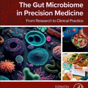 The Gut Microbiome in Precision Medicine: From Research to Clinical Practice