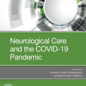 Neurological Care and the COVID-19 Pandemic