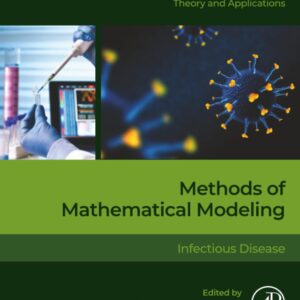 Methods of Mathematical Modelling: Infectious Diseases