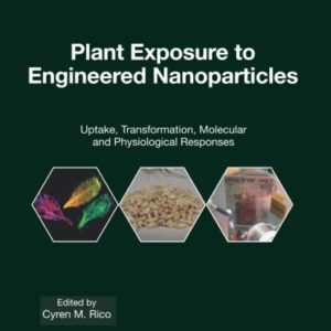 Plant Exposure to Engineered Nanoparticles: Uptake