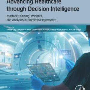 Advancing Healthcare through Decision Intelligence: Machine Learning