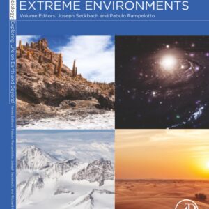 Model Ecosystems in Extreme Environments (Volume 2) (Astrobiology Exploring Life on Earth and Beyond