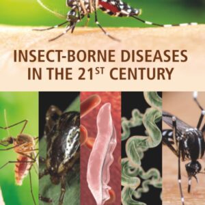 Insect-Borne Diseases in the 21st Century