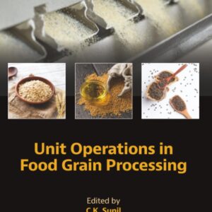 Unit Operations in Food Grain Processing