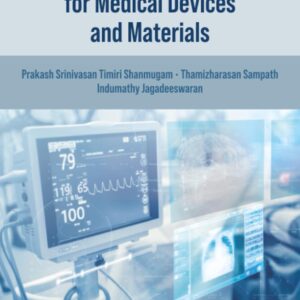 Biocompatibility Protocols for Medical Devices and Materials