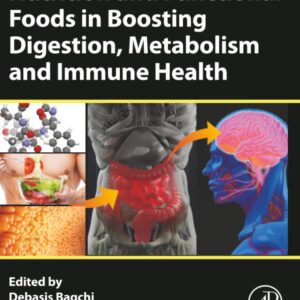 Nutrition and Functional Foods in Boosting Digestion