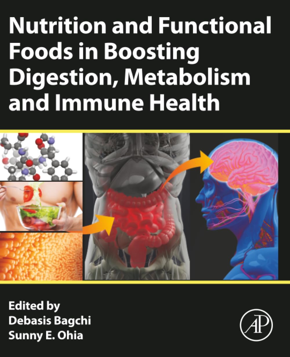 Nutrition and Functional Foods in Boosting Digestion