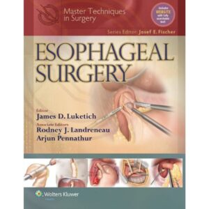 Master Techniques in Surgery: Esophageal Surgery-ISBN: 9781451183733