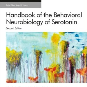 Handbook of the Behavioral Neurobiology of Serotonin (Volume 31) (Handbook of Behavioral Neuroscience