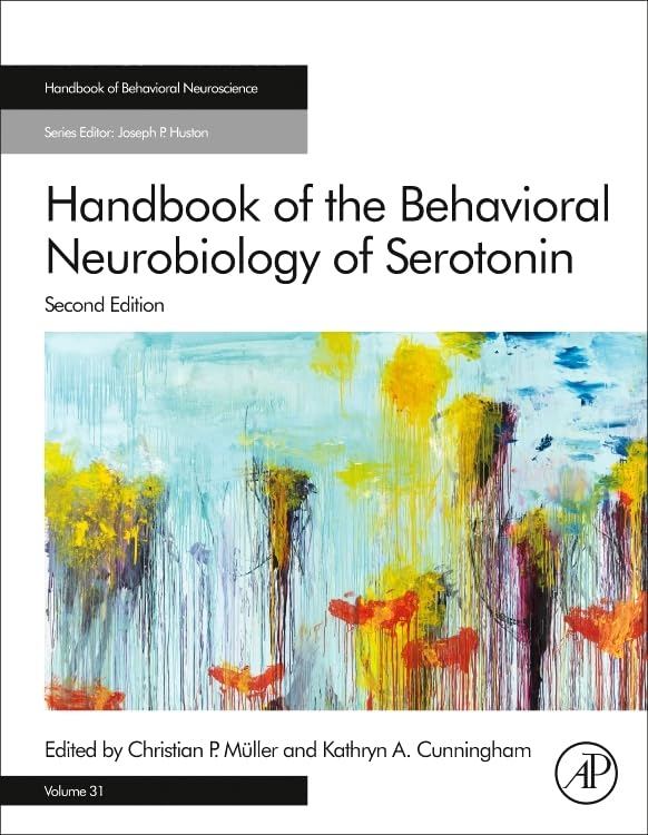 Handbook of the Behavioral Neurobiology of Serotonin (Volume 31) (Handbook of Behavioral Neuroscience