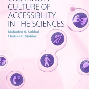 Creating a Culture of Accessibility in the Sciences