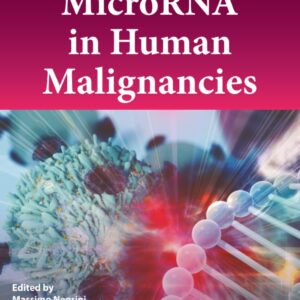MicroRNA in Human Malignancies