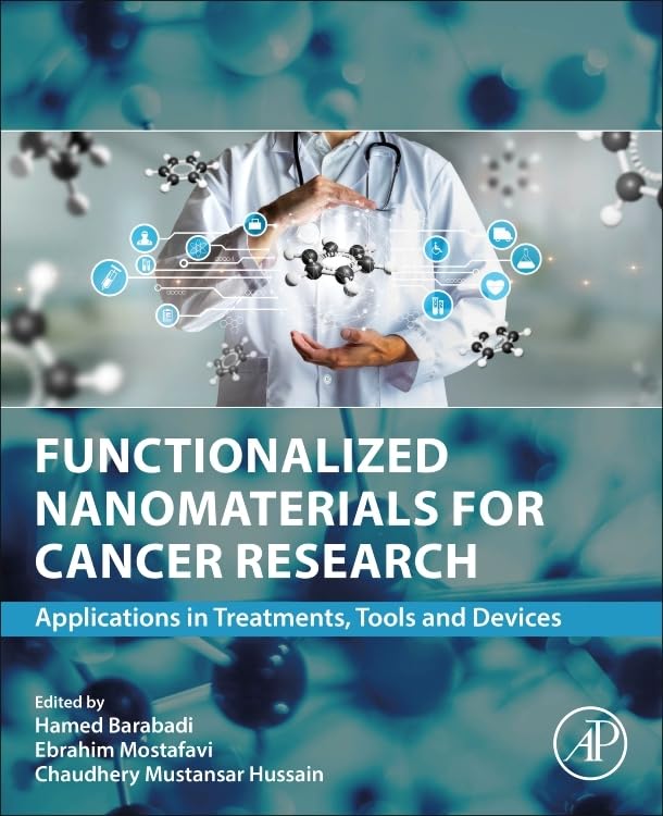 Functionalized Nanomaterials for Cancer Research: Applications in Treatments