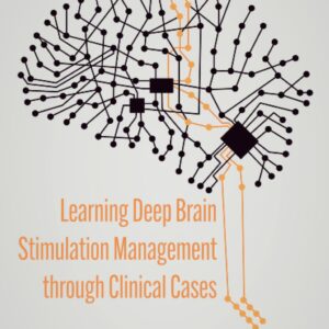 Learning Deep Brain Stimulation Management through Clinical Cases