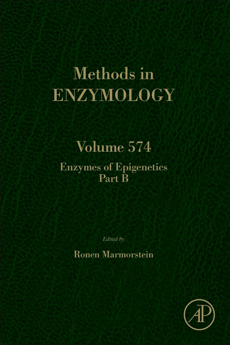 Enzymes of Epigenetics Part B (Volume 574) (Methods in Enzymology